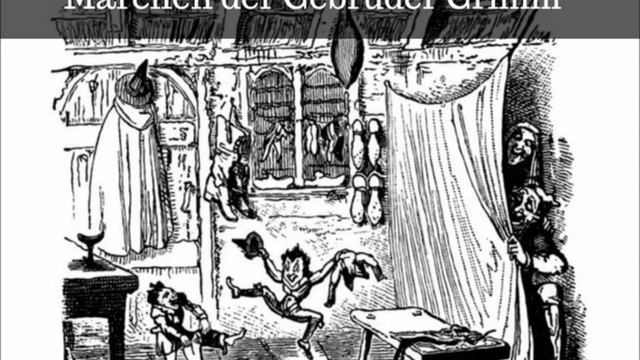 Die Wichtelmänner Hörbuch - Märchen der Gebrüder Grimm смотреть онлайн