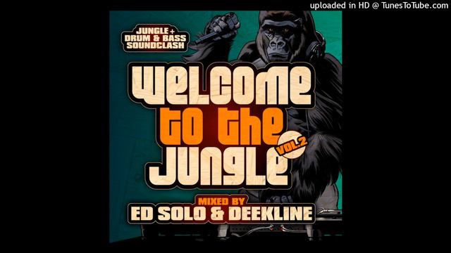 Deekline & Ed Solo - Welcome To The Jungle Vol 2 (Continuous Dj Mix Part 1) смотреть онлайн