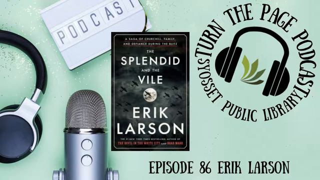 Turn the Page Podcast– Episode 86: Erik Larson смотреть онлайн
