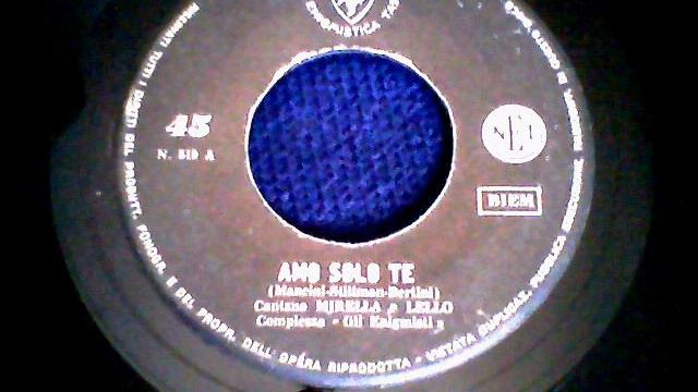 Mirella & Lello  Amo Solo Te  Mancini  Stilliman  Bertini
