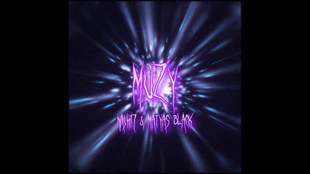 Najhi17 & Matyas Black - Múzy