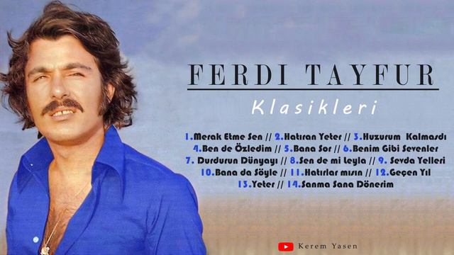 Ferdi Tayfur Klasikleri смотреть онлайн