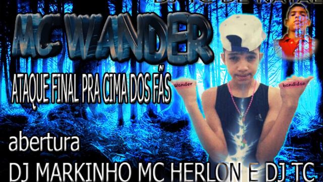 Mc Wander 2Resposta pra cima dos fãs. Fert, dj Markinho Mc Herlon e Dj tc de natal смотреть онлайн