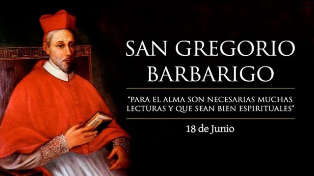 SAN GREGORIO BARBARIGO Junio 18 смотреть онлайн