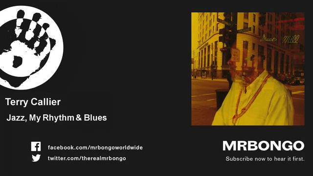 Terry Callier - Jazz, My Rhythm & Blues смотреть онлайн