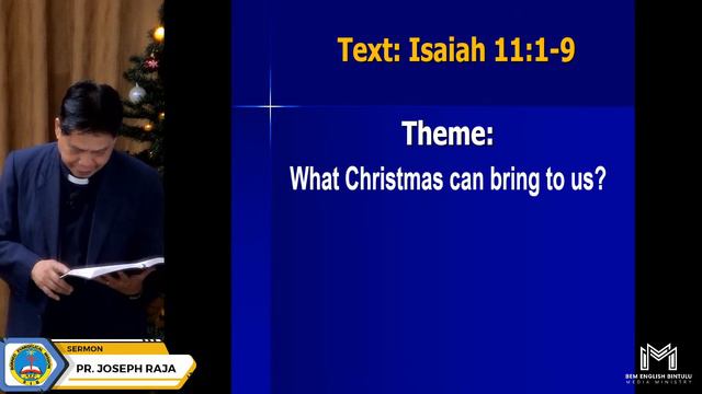 11122022 | WHAT CHRISTMAS CAN BRING TO US? (ISA. 11) | BEM BINTULU ENGLISH SUNDAY SERVICE смотреть онлайн