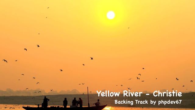 Yellow River - Christie [Instrumental Cover By Phpdev67]