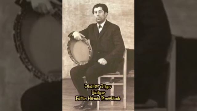 Əbülfət Əliyev Yadigar смотреть онлайн