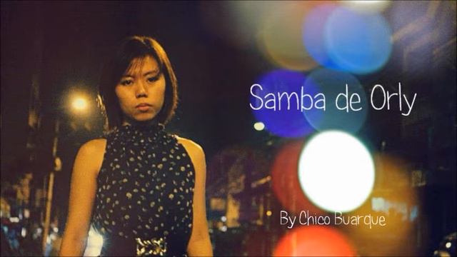 Samba de Orly (Anna Madine cover) - Chico Buarque смотреть онлайн