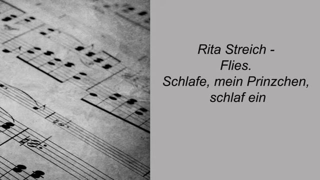 Rita Streich. Flies. Schlafe, mein Prinzchen, schlaf ein смотреть онлайн