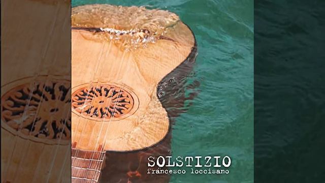 Solstizio - Full Album - Chitarra Battente