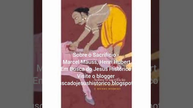 Sobre o Sacrifício - Marcel Mauss, Henri Hubert смотреть онлайн