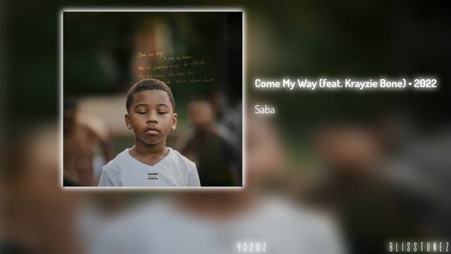 Saba - Come My Way (ft. Krayzie Bone) [432Hz] смотреть онлайн