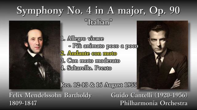 Mendelssohn: Symphony No. 4 Italian, Cantelli & The Phil (1955) メンデルスゾーン 交響曲第4番「イタリア」カンテッリ смотреть онлайн
