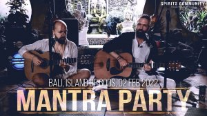MANTRA PARTY Bali Станислав Казаков  Волшебные мантры любви и очищения