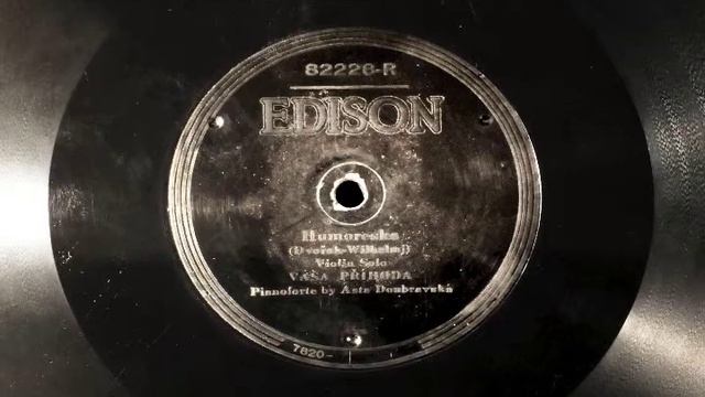 Prihoda plays Humoreske on Edison Diamond Disc смотреть онлайн