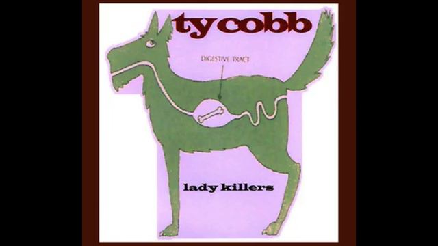 Ty Cobb - Sweet Sound