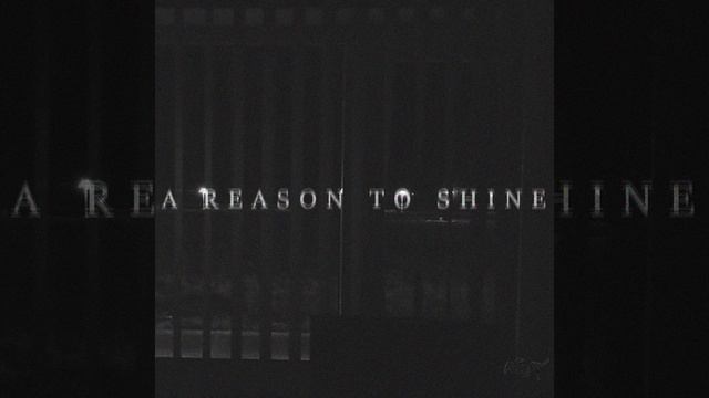 a reason to shine смотреть онлайн