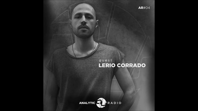 AR04 - AnalyticTrail Radio - Lerio Corrado (Episode 04) смотреть онлайн
