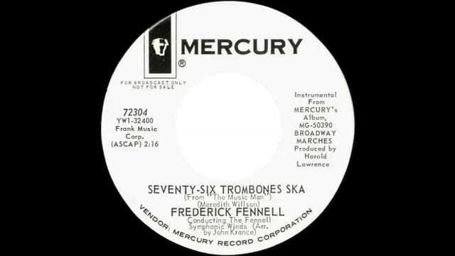 Frederick Fennell - Seventy-Six Trombones Ska смотреть онлайн