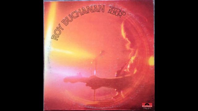 Roy Buchanan ~ I Won't Tell You No Lies смотреть онлайн