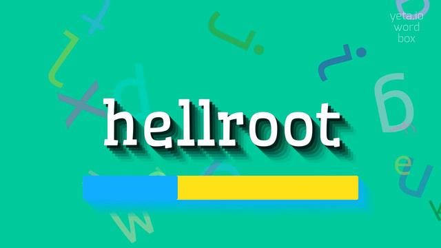HOW TO SAY HELLROOT? смотреть онлайн