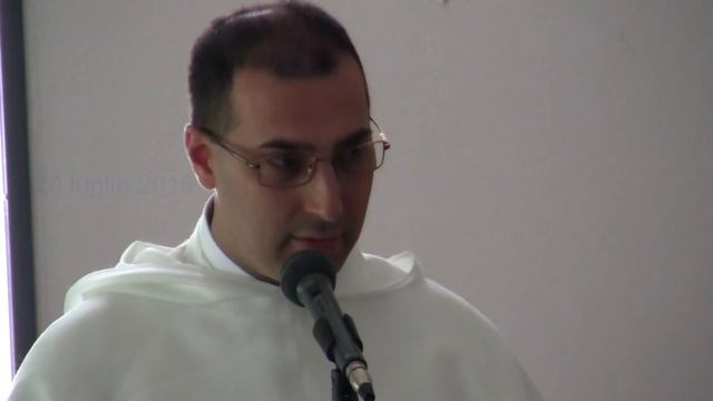 P. Davide Traina, OP - Ordine Domenicano (Villa Imelda, 20.7.2016) смотреть онлайн