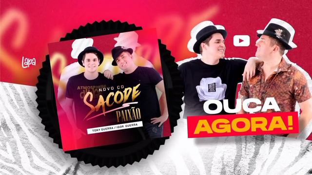 Sacode Paixão - Tony Guerra E Igor Guerra смотреть онлайн
