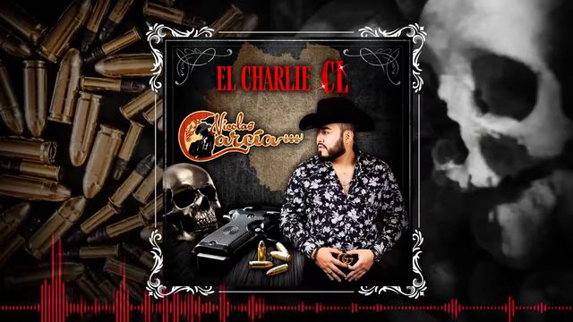 El Charlie CL - Nicolas Garcia смотреть онлайн