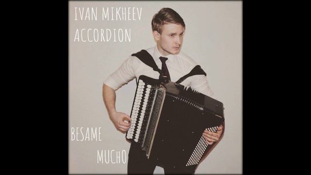 Amazing Accordion Music: Andrea Bocelli - Besame Mucho смотреть онлайн