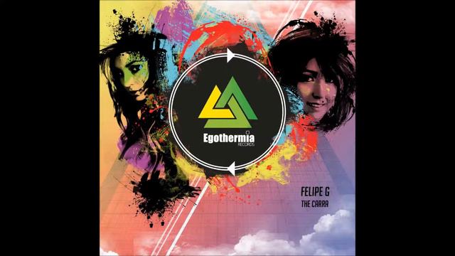 Felipe G - The Carra (Original Mix)