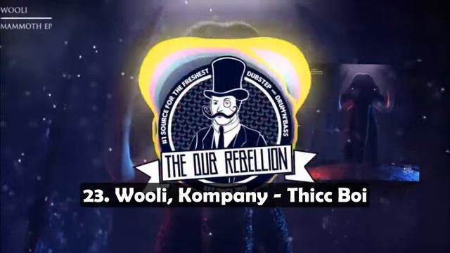 [Top 45] Wooli Tracks (2020)