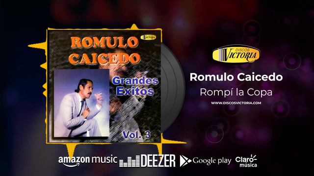Romulo Caicedo - Grandes Éxitos Vol. 3 (Álbum Completo) смотреть онлайн