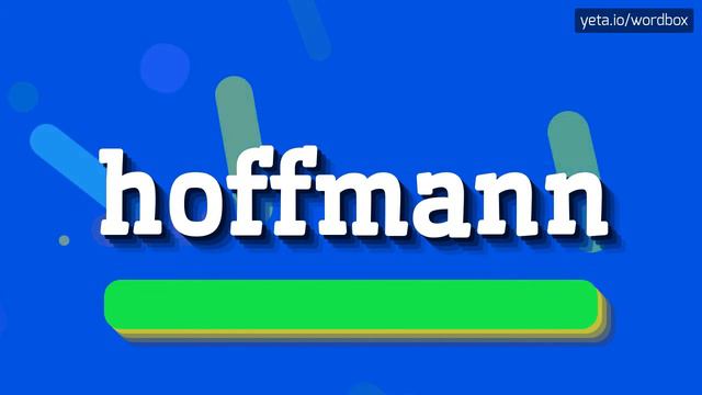HOFFMANN - HOW TO PRONOUNCE IT!? смотреть онлайн