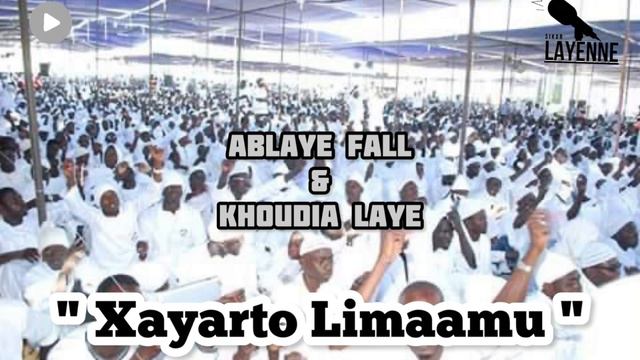 Ablaye Fall et Khoudia Laye XAYARTO LIMAMOU смотреть онлайн