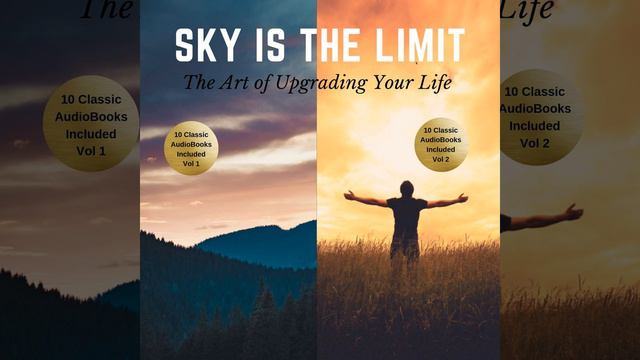 Chapter 906 - The Sky Is the Limit Vol. 1-2 (20 Classic Self-Help Books Collection) смотреть онлайн