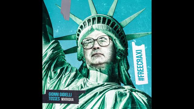 Gionni Gioielli x Tosses - Enzo Tortora (#FREECRAXI LP) смотреть онлайн