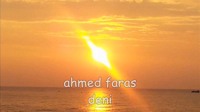 ahmed faras deni смотреть онлайн