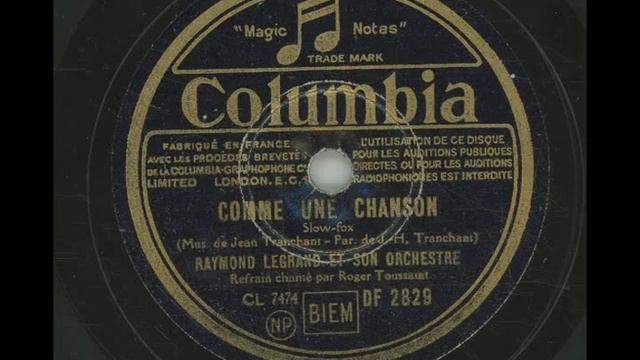 Comme Une Chanson - Raymond Legrand & Son Orchestre