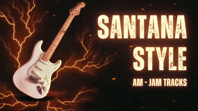 Santana Style - Am - Jam Tracks смотреть онлайн