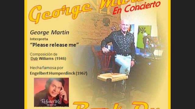 Please Release Me - George Martin 2015 смотреть онлайн