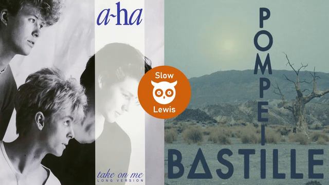 Take On Pompeii (Slow Lewis Mashup) смотреть онлайн