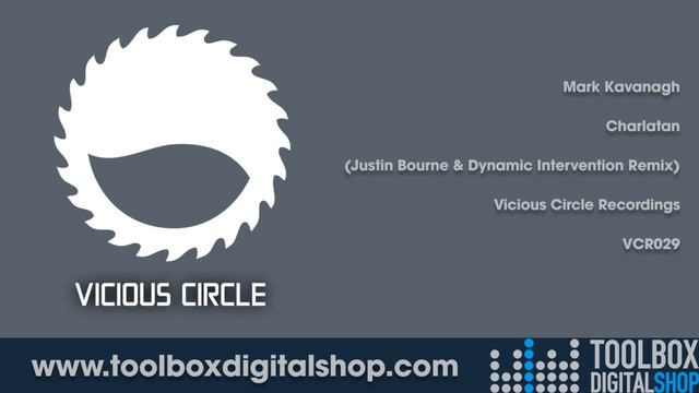 Mark Kavanagh - Charlatan (Justin Bourne & Dynamic Intervention Remix) (Vicious Circle Recordings) смотреть онлайн