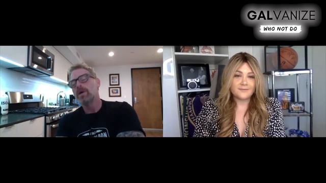 GALvanize 'Who Not Do' Interview Series: Genna Mark And Max Martini