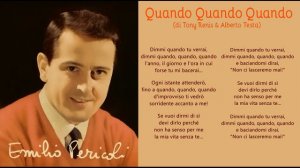 Emilio Pericoli - Quando Quando Quando {TESTO - LYRICS}