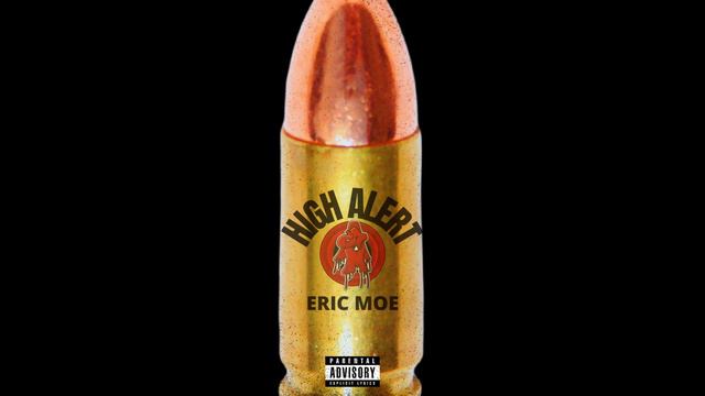 Eric Moe - HIGH ALERT смотреть онлайн