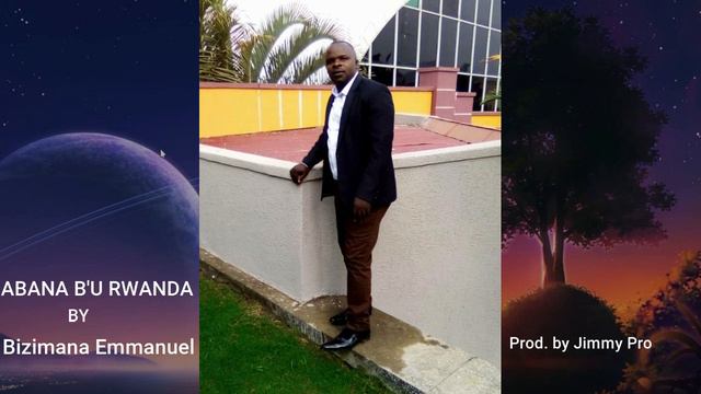 ABANA B'U RWANDA BY BIZIMANA