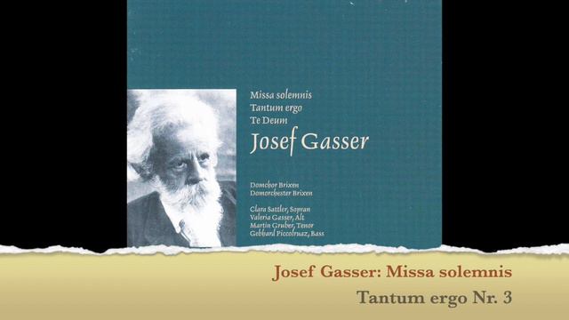 Josef Gasser: Tantum ergo Nr. 3 смотреть онлайн