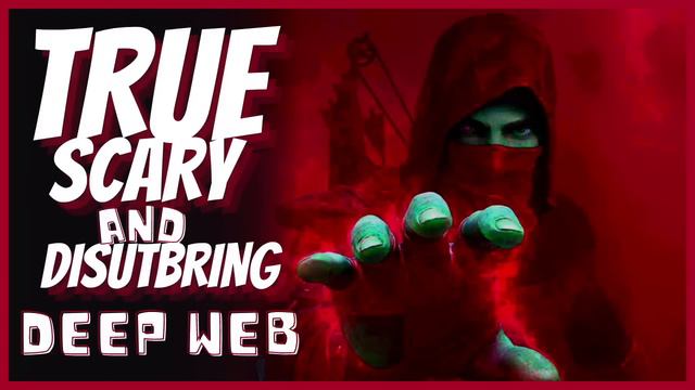 TRUE Scary & Disturbing Deep Web Horror Stories Compilation | Scary Stories смотреть онлайн