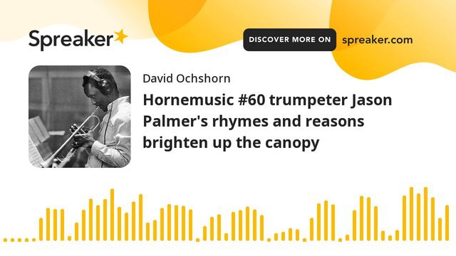 Hornemusic #60 'trumpeter Jason Palmer's rhymes and reasons brighten up the canopy' смотреть онлайн